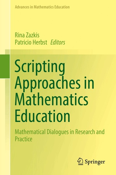 Rina Zazkis, Patricio Herbst - Scripting Approaches in Mathematics Education, Inbunden