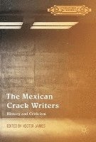 bokomslag The Mexican Crack Writers