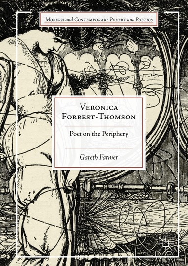 Gareth Farmer - Veronica Forrest-Thomson, Inbunden