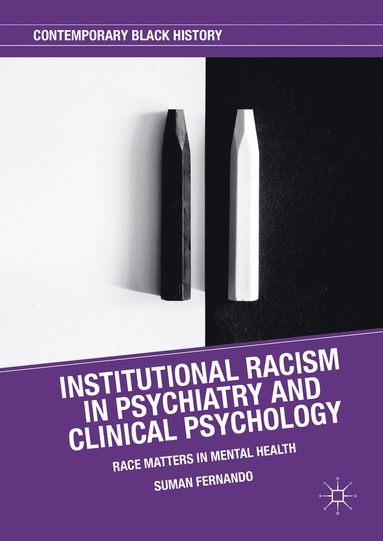 bokomslag Institutional Racism in Psychiatry and Clinical Psychology