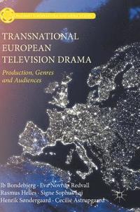 bokomslag Transnational European Television Drama