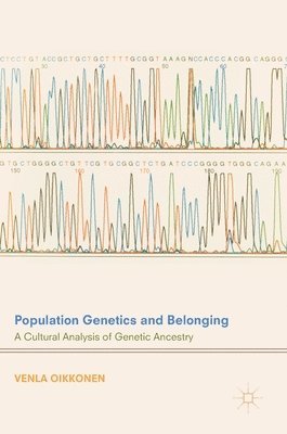 Population Genetics and Belonging 1