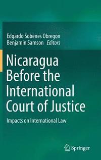 bokomslag Nicaragua Before the International Court of Justice