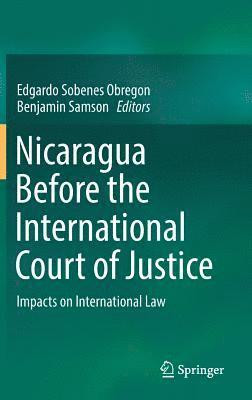 bokomslag Nicaragua Before the International Court of Justice