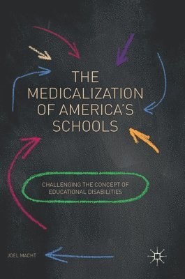 Medicalization of America's Schools