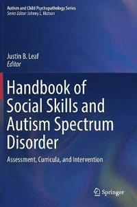 bokomslag Handbook of Social Skills and Autism Spectrum Disorder