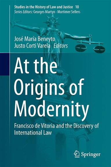 José María Beneyto, Justo Corti Varela - At the Origins of Modernity, Inbunden