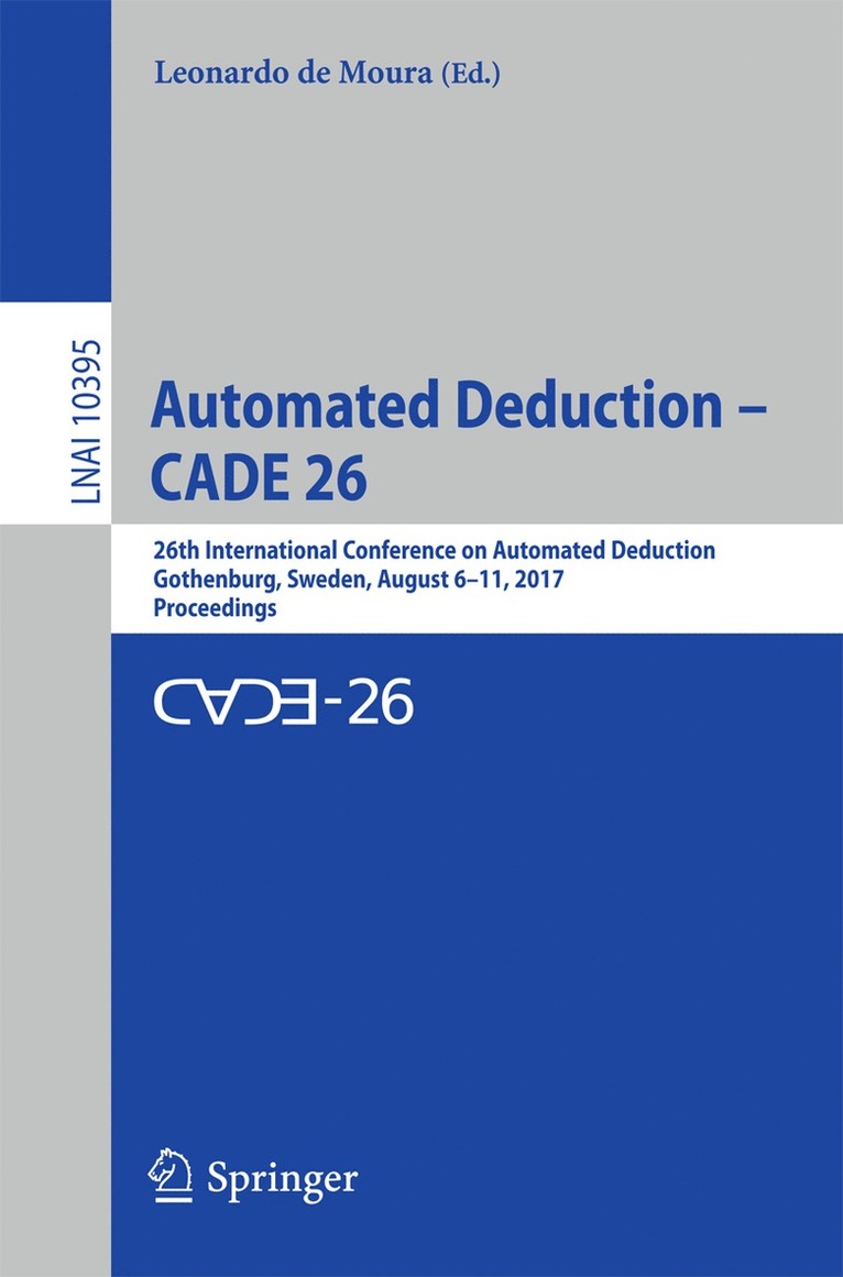 Automated Deduction  CADE 26 1