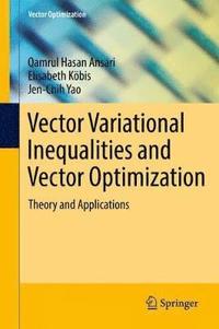 bokomslag Vector Variational Inequalities and Vector Optimization