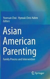 bokomslag Asian American Parenting