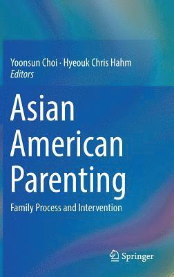 bokomslag Asian American Parenting