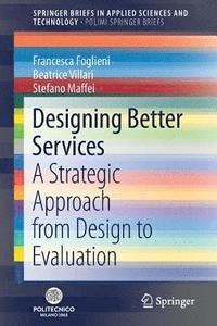 bokomslag Designing Better Services