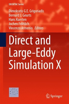 Direct and Large-Eddy Simulation X 1