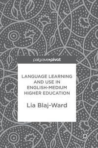 bokomslag Language Learning and Use in English-Medium Higher Education