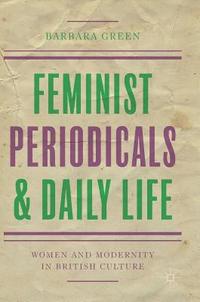 bokomslag Feminist Periodicals and Daily Life