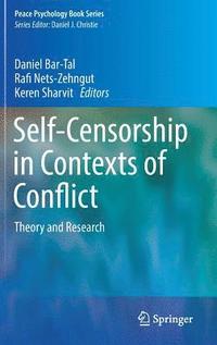 bokomslag Self-Censorship in Contexts of Conflict