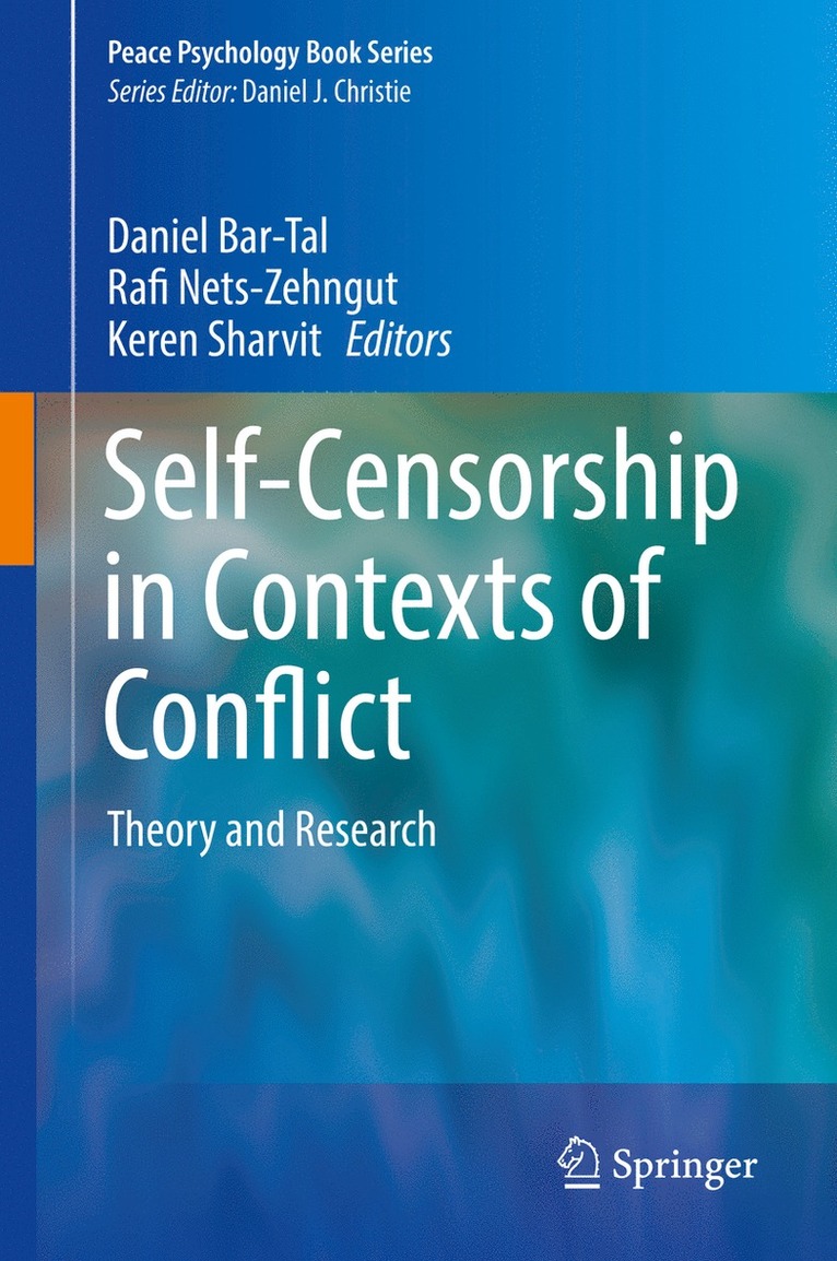 Self-Censorship in Contexts of Conflict 1