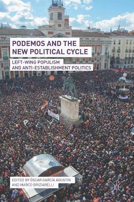 bokomslag Podemos and the New Political Cycle