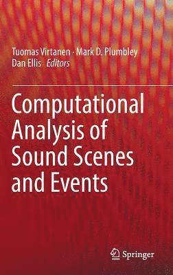 bokomslag Computational Analysis of Sound Scenes and Events