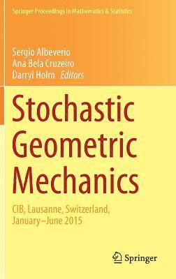 bokomslag Stochastic Geometric Mechanics
