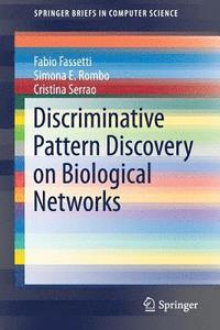bokomslag Discriminative Pattern Discovery on Biological Networks
