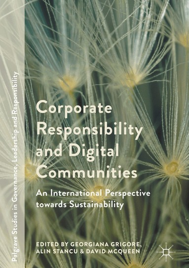 Georgiana Grigore, Alin Stancu, David McQueen - Corporate Responsibility and Digital Communities, Inbunden