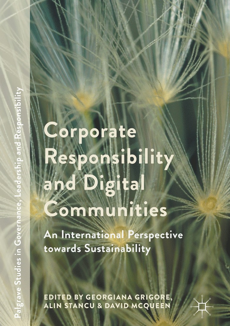 Georgiana Grigore, Alina Stancu, David McQueen, Alin Stancu - Corporate Responsibility and Digital Communities, Inbunden