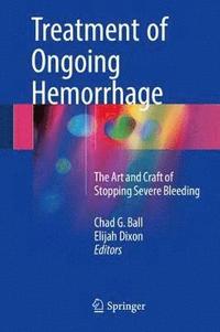 bokomslag Treatment of Ongoing Hemorrhage