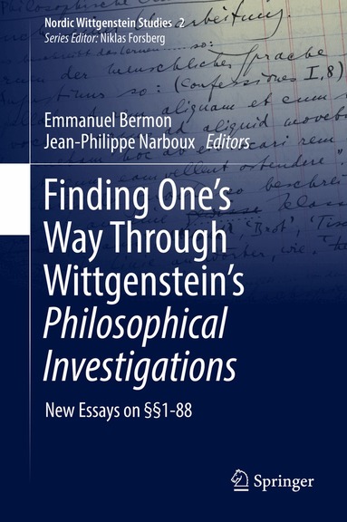 Emmanuel Bermon, Jean-Philippe Narboux - Finding One’s Way Through Wittgenstein’s Philosophical Investigations, Inbunden