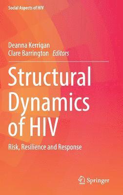 Structural Dynamics of HIV 1