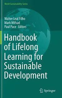 bokomslag Handbook of Lifelong Learning for Sustainable Development