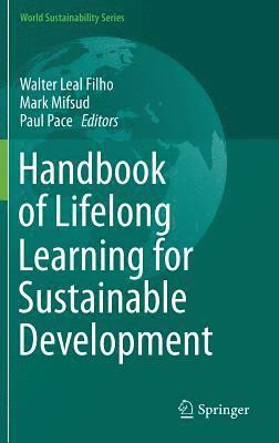 Handbook of Lifelong Learning for Sustainable Development 1