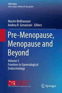 bokomslag Pre-Menopause, Menopause and Beyond