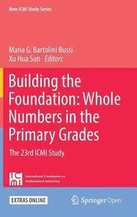 bokomslag Building the Foundation: Whole Numbers in the Primary Grades