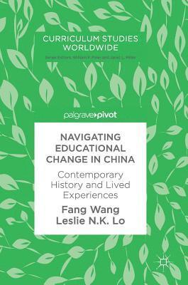 Navigating Educational Change in China 1