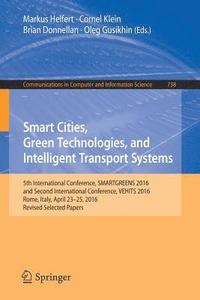 bokomslag Smart Cities, Green Technologies, and Intelligent Transport Systems