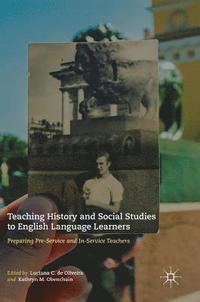 bokomslag Teaching History and Social Studies to English Language Learners