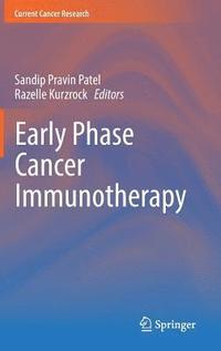 bokomslag Early Phase Cancer Immunotherapy
