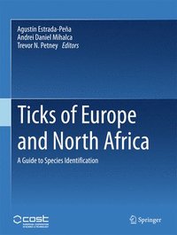 bokomslag Ticks of Europe and North Africa