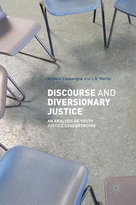 Discourse and Diversionary Justice 1