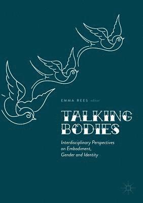 Emma Rees - Talking Bodies, Häftad