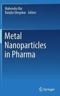 bokomslag Metal Nanoparticles in Pharma