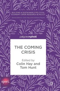 bokomslag The Coming Crisis