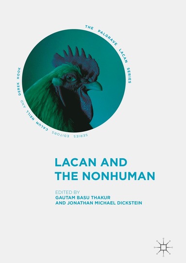 bokomslag Lacan and the Nonhuman
