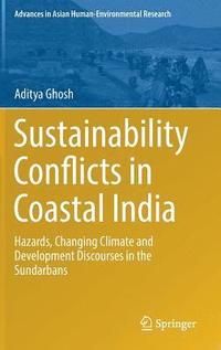 bokomslag Sustainability Conflicts in Coastal India