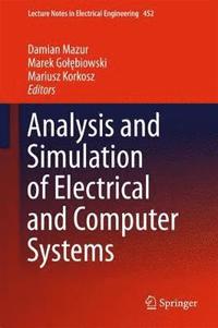 bokomslag Analysis and Simulation of Electrical and Computer Systems