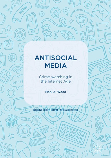 bokomslag Antisocial Media