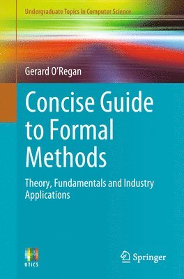 Concise Guide to Formal Methods 1