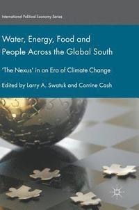 bokomslag Water, Energy, Food and People Across the Global South