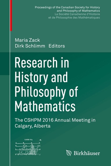 Maria Zack, Dirk Schlimm - Research in History and Philosophy of Mathematics, Inbunden